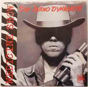 Big Audio Dynamite - Medicine Show