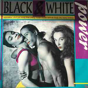 Black & White Power - Wonderful Songs / Yellow Baaka