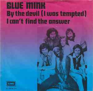 Blue Mink - By The Devil (I Was Tempted)