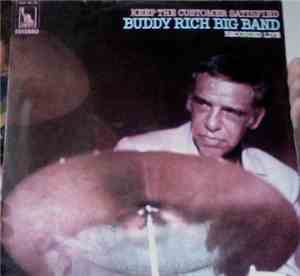Buddy Rich Big Band - Keep The Customer Satisfied