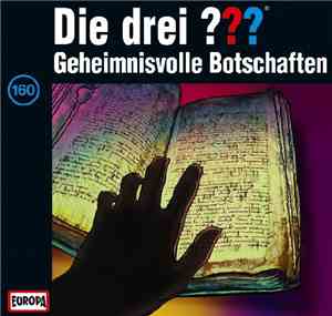 Christoph Dittert - Die Drei ??? - Geheimnsivolle Botschaften