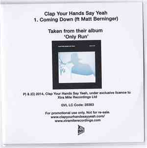 Clap Your Hands Say Yeah Feat. Matt Berninger - Coming Down