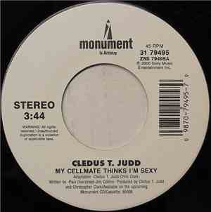 Cledus T. Judd - My Cellmate Thinks I'm Sexy