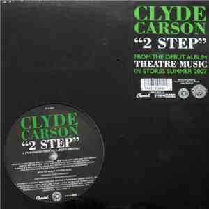 Clyde Carson - 2 Step