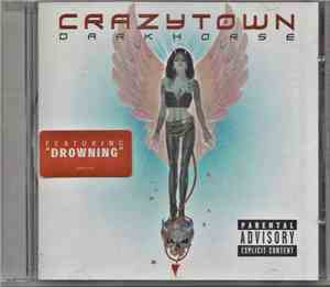Crazy Town - Darkhorse