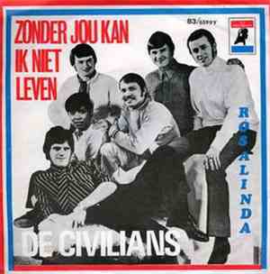De Civilians - Zonder Jou Kan Ik Niet Leven