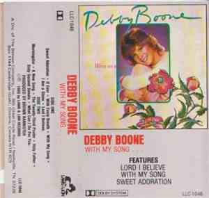 Debby Boone - With My Song...