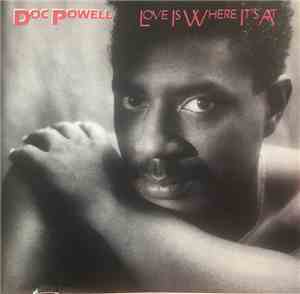 Doc Powell - Love Is Where It's At