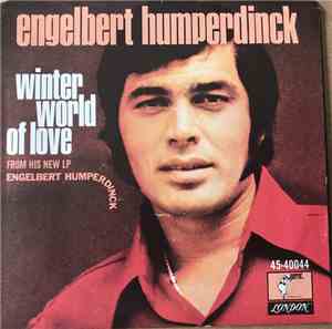 Engelbert Humperdinck - Take My Heart / Winter World Of Love