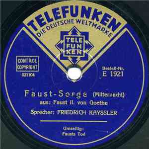 Friedrich Kayssler - Faust-Sorge / Fausts Tod