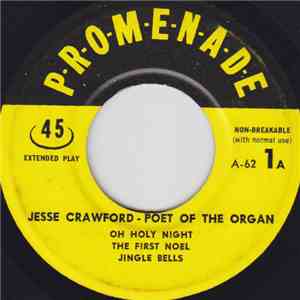 Jesse Crawford - Poet Of The Organ