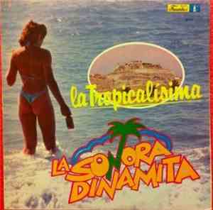 La Sonora Dinamita - La Tropicalisima