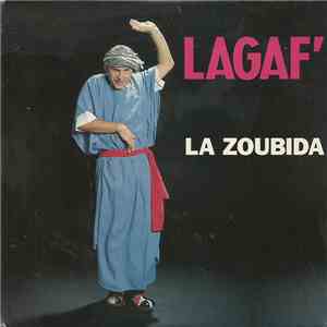 Lagaf' - la Zoubida