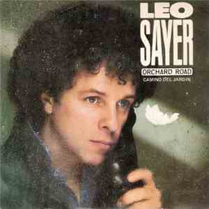 Leo Sayer - Orchard Road = Camino Del Jardin