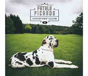 Les Fatals Picards - Fatals Picards Country Club