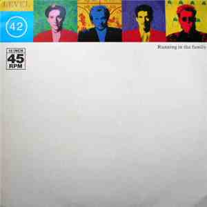 Level 42 - Running In The Family
