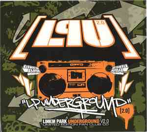 Linkin Park - Underground V2.0
