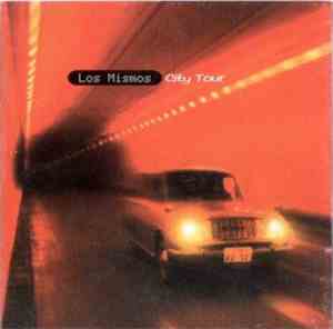 Los Mismos  - City Tour
