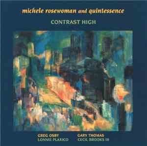 Michele Rosewoman And Quintessence - Contrast High