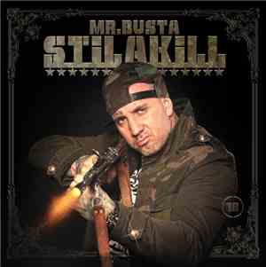Mr. Busta - Stilakill