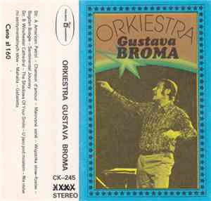 Orkiestra Gustava Broma - Orkiestra Gustava Broma