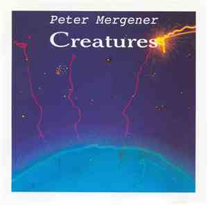 Peter Mergener - Creatures