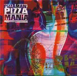 Pizzaman - Pizzamania