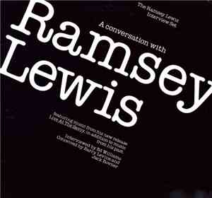 Ramsey Lewis - A Conversation With Ramsey Lewis
