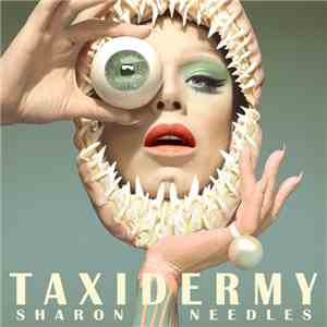 Sharon Needles  - Taxidermy