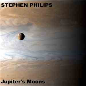 Stephen Philips - Jupiter's Moons