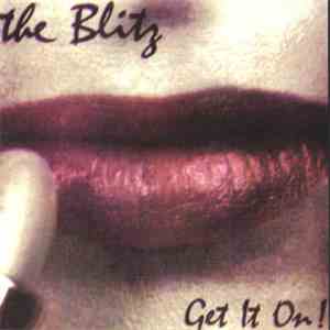 The Blitz  - Get It On