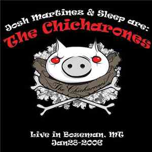 The Chicharones - Live In Bozeman, MT