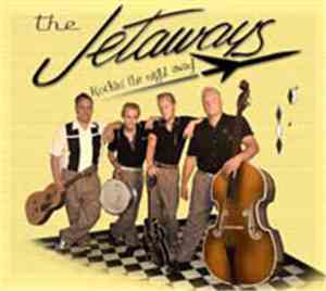 The Jetaways - Rockin' The Night Away