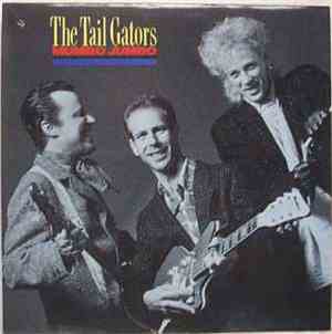 The Tail Gators - Mumbo Jumbo