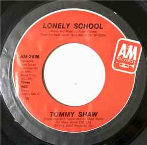 Tommy Shaw - Lonely School