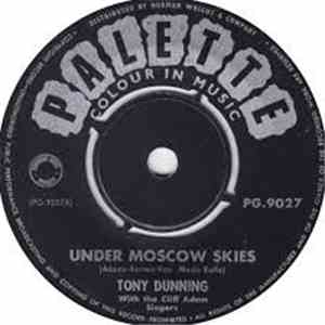 Tony Dunning - Under Moscow Skies / Sixteen Candles