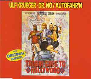 Ulf Krueger - Dr. No / Autofahr'n