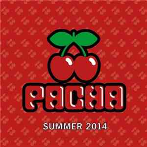 Various - Pacha Summer 2014