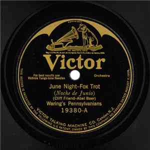 Waring's Pennsylvanians / International Novelty Orchestra - June Night / On ...
