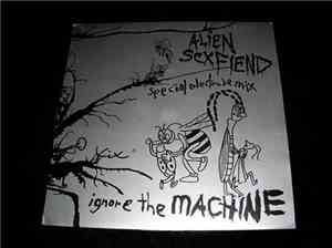 Alien Sex Fiend - Ignore The Machine (Special Electrode Mix)