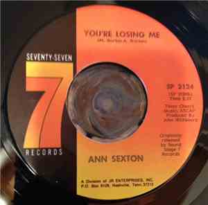 Ann Sexton - You're Losing Me / Love, Love, Love