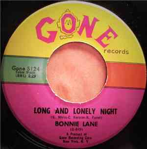 Bonnie Lane - Long And Lonely Night / The Dance Is Over