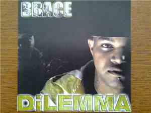 Brace  - Dilemma