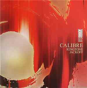 Calibre - Ringtone / Jackoff