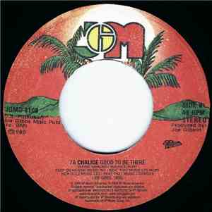 Chalice  / Joe Gibbs & The Professionals - Good To Be There / Gates Of Zion ...