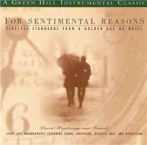 David Huntsinger And Friends - For Sentimental Reasons