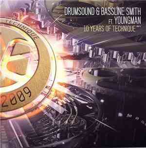 Drumsound & Bassline Smith Ft. Youngman - 10 Years Of Technique Part 6