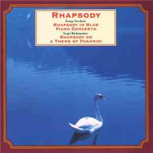 George Gershwin, Sergei Rachmaninov - Rhapsody