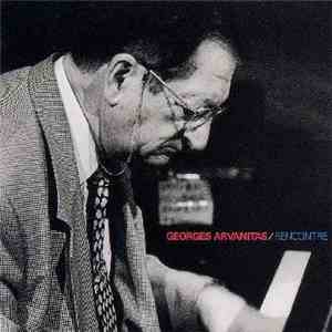 Georges Arvanitas - Rencontre