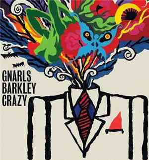 Gnarls Barkley - Crazy